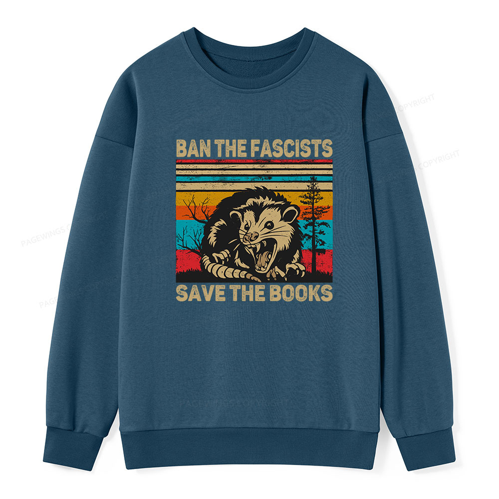 Pagewings Ban The Fascists Save The Books Unisex Classic Sweatshirt