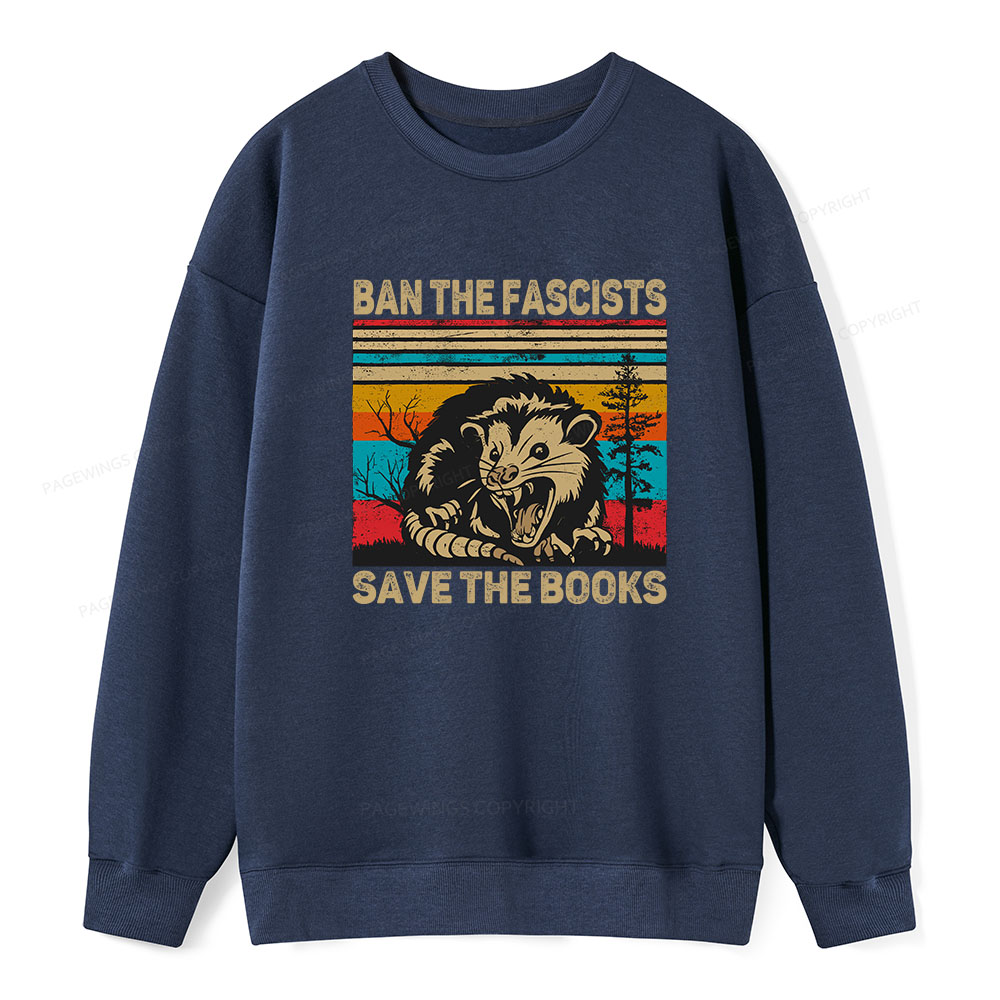 Pagewings Ban The Fascists Save The Books Unisex Classic Sweatshirt