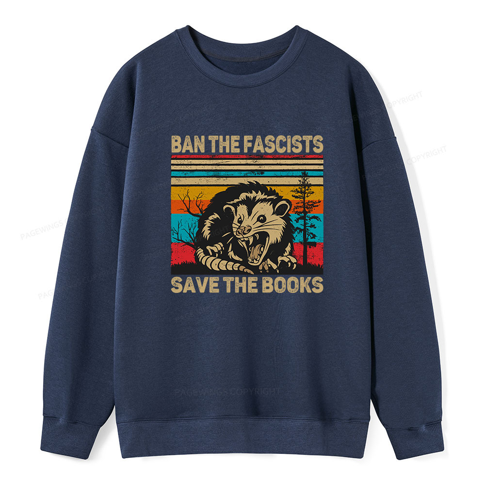 Pagewings Ban The Fascists Save The Books Unisex Classic Sweatshirt