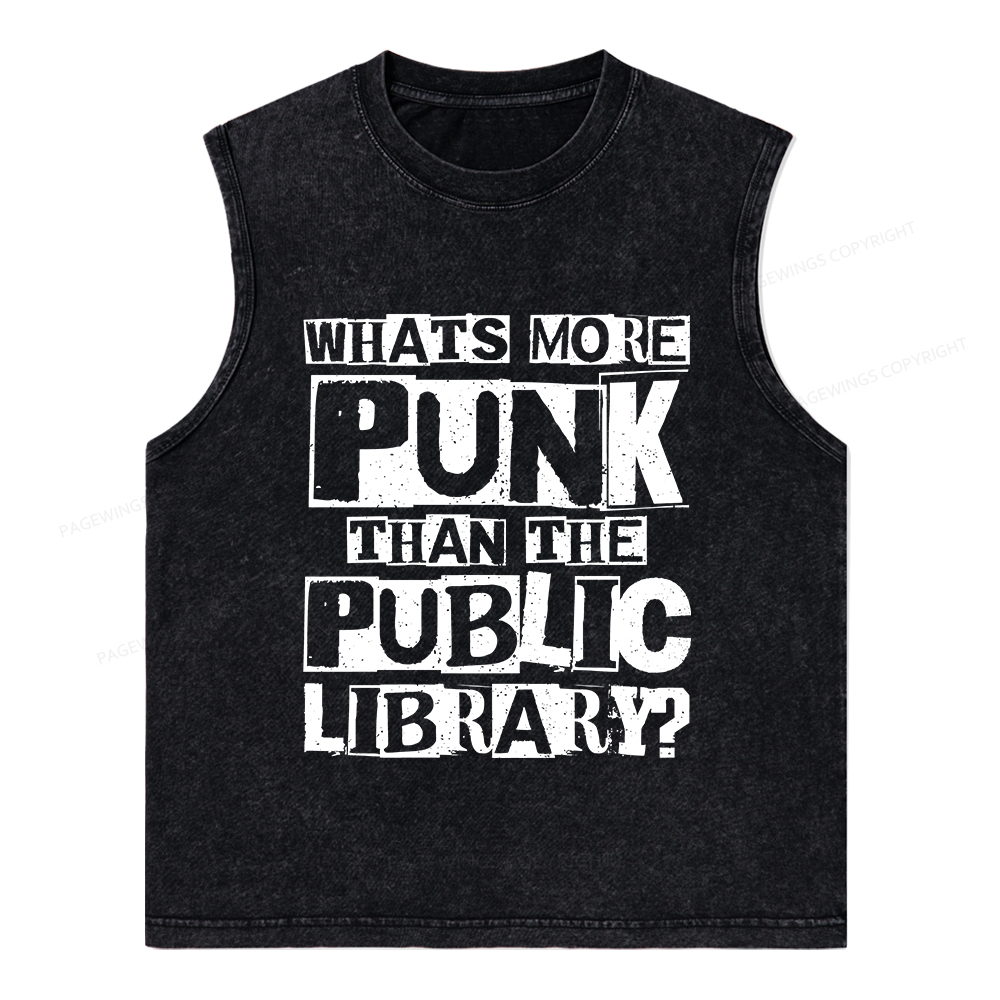 Pagewings What‘s More Punk Than the Public Library Unisex Washed Tank Top