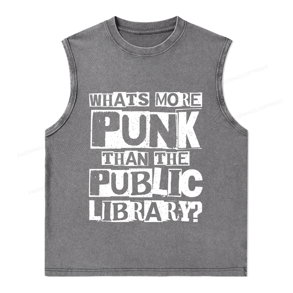 Pagewings What‘s More Punk Than the Public Library Unisex Washed Tank Top