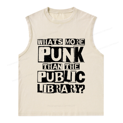 Pagewings What‘s More Punk Than the Public Library Unisex Washed Tank Top