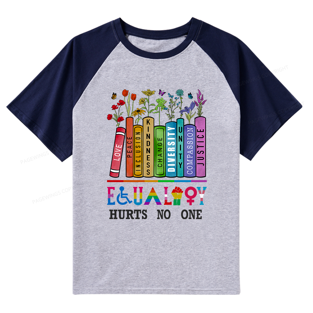 Pagewings Equality Hurts No One Raglan T-shirt