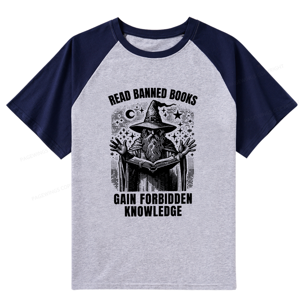Pagewings Read Banned Books Gain Forbidden Knowledge Raglan T-shirt