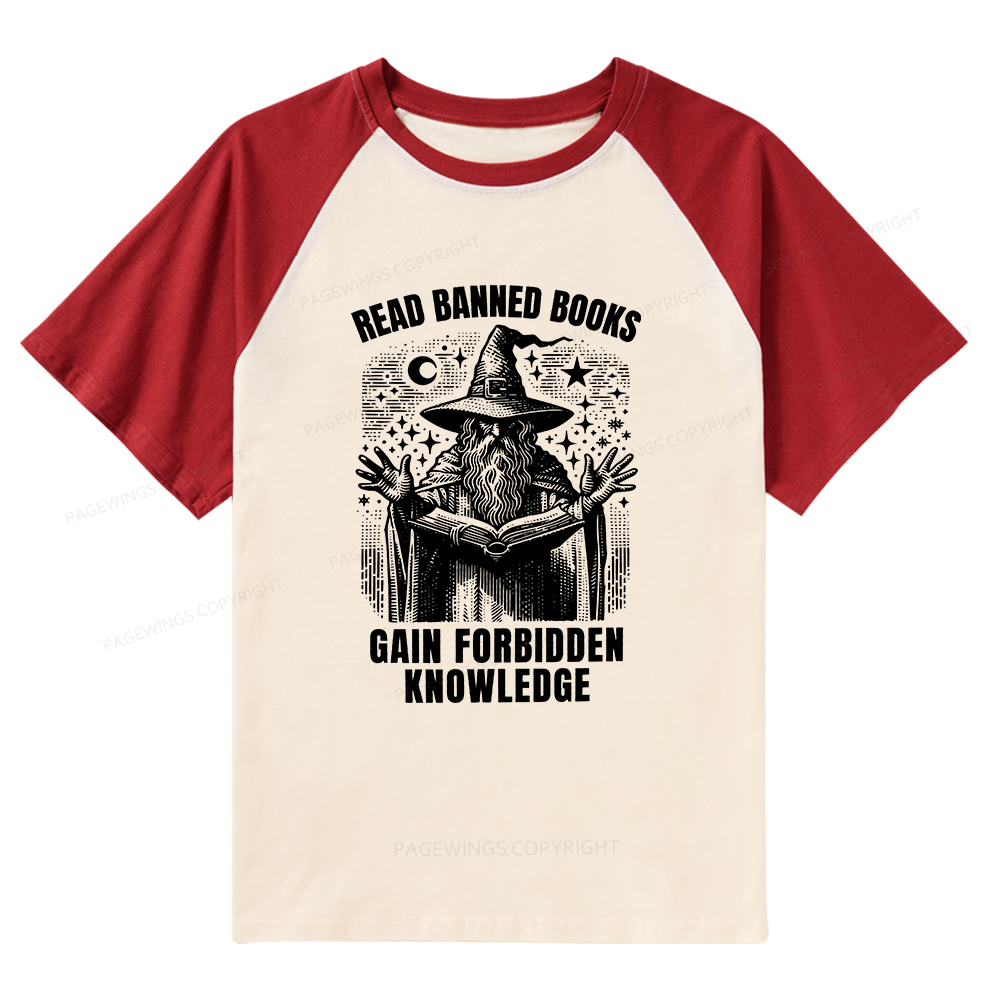 Pagewings Read Banned Books Gain Forbidden Knowledge Raglan T-shirt