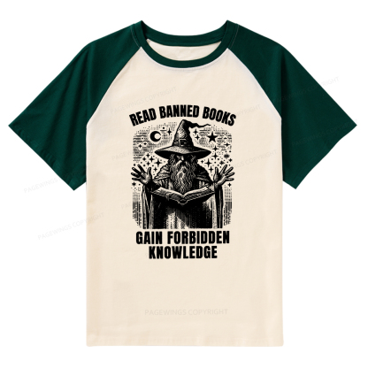 Pagewings Read Banned Books Gain Forbidden Knowledge Raglan T-shirt