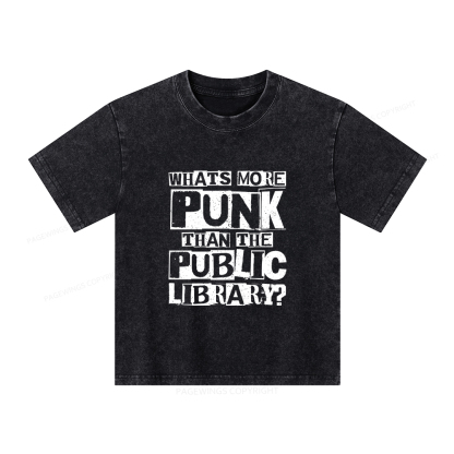 Pagewings What‘s More Punk Than the Public Library Unisex Kids Washed T-shirt