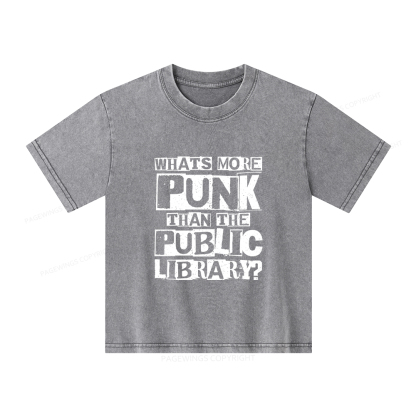 Pagewings What‘s More Punk Than the Public Library Unisex Kids Washed T-shirt