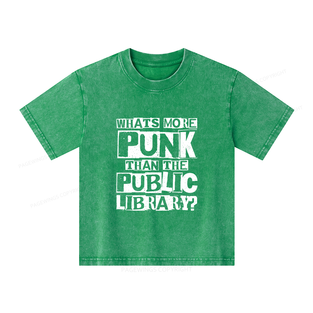 Pagewings What‘s More Punk Than the Public Library Unisex Kids Washed T-shirt
