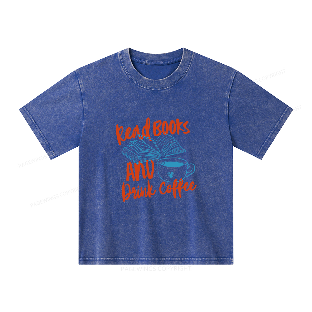 Pagewings Read Books And Drink Coffee Bookish Unisex Kids Washed T-shirt