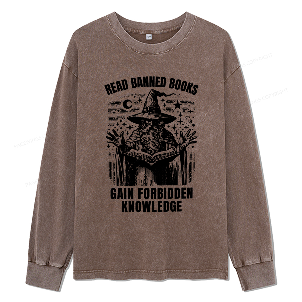 Pagewings Read Banned Books Gain Forbidden Knowledge Unisex Washed Long Sleeve T-shirt