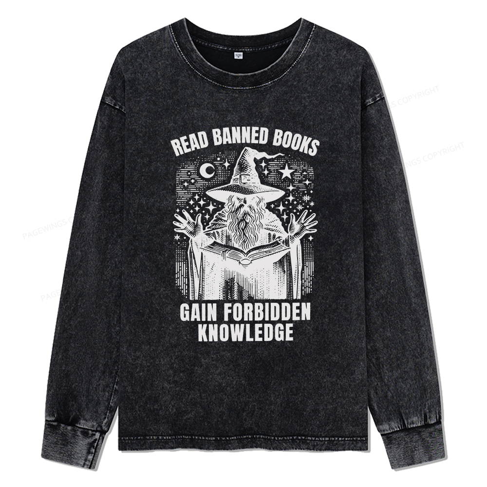Pagewings Read Banned Books Gain Forbidden Knowledge Unisex Washed Long Sleeve T-shirt