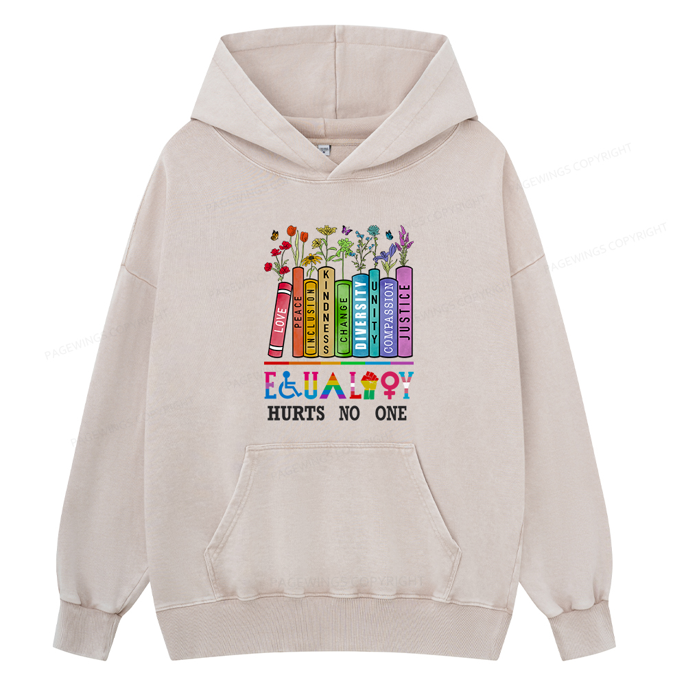 Pagewings Equality Hurts No One Unisex Washed Hoodie