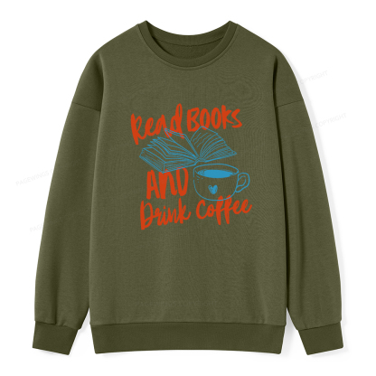 Pagewings Read Books And Drink Coffee Bookish Unisex Classic Sweatshirt