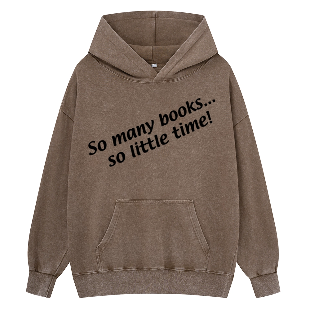 Pagewings So Many Books So Little Time Unisex Washed Hoodie