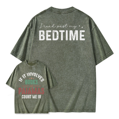 Pagewings If It Involves Books and Pajamas Count Me In Unisex Washed T-shirt