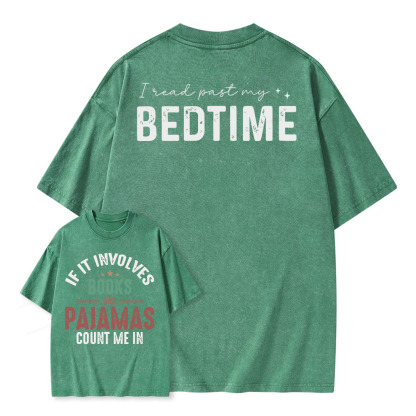 Pagewings If It Involves Books and Pajamas Count Me In Unisex Washed T-shirt