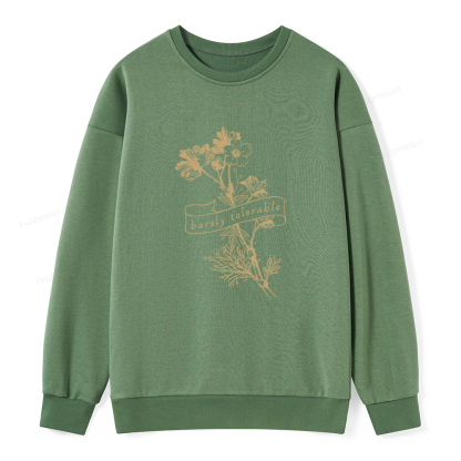 Pagewings Barely Tolerable Unisex Classic Sweatshirt