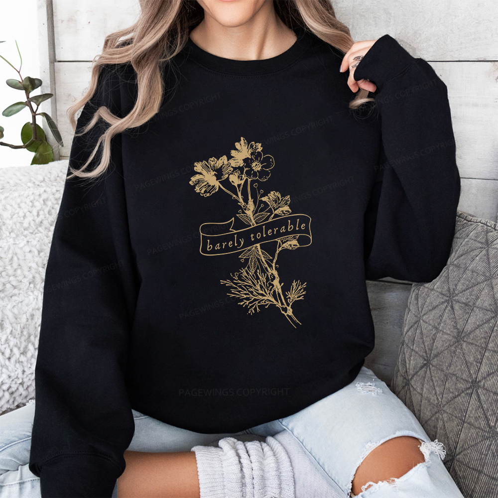 Pagewings Barely Tolerable Unisex Classic Sweatshirt
