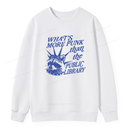 Pagewings What’s More Punk Than The Public Library Unisex Classic Sweatshirt