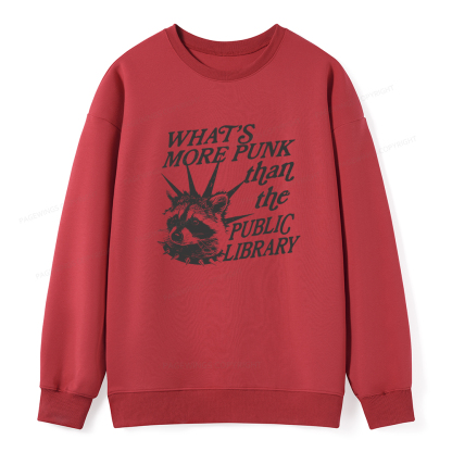 Pagewings What’s More Punk Than The Public Library Unisex Classic Sweatshirt