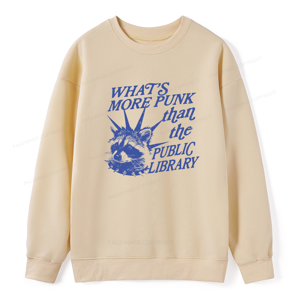 Pagewings What’s More Punk Than The Public Library Unisex Classic Sweatshirt