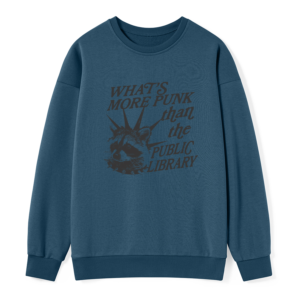 Pagewings What’s More Punk Than The Public Library Unisex Classic Sweatshirt