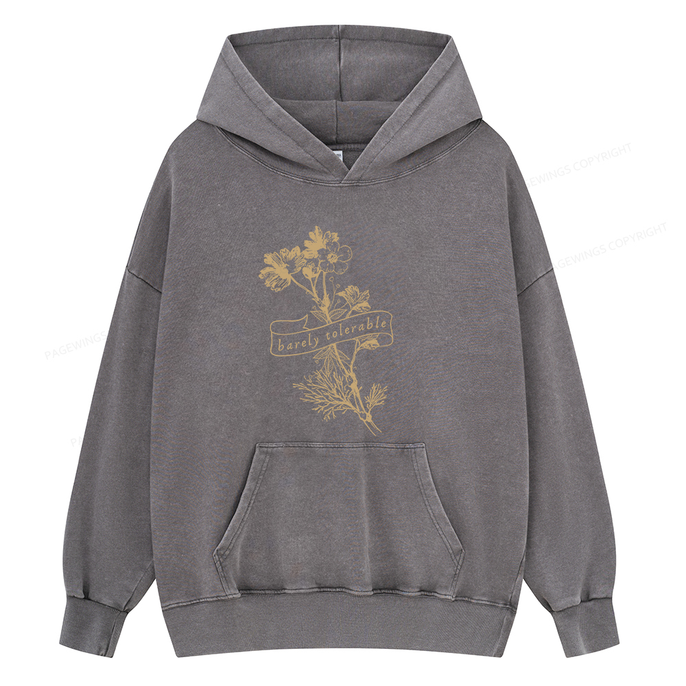 Pagewings Barely Tolerable Unisex Washed Hoodie