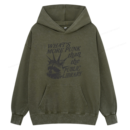 Pagewings What’s More Punk Than The Public Library Unisex Washed Hoodie