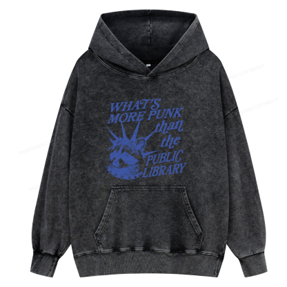 Pagewings What’s More Punk Than The Public Library Unisex Washed Hoodie