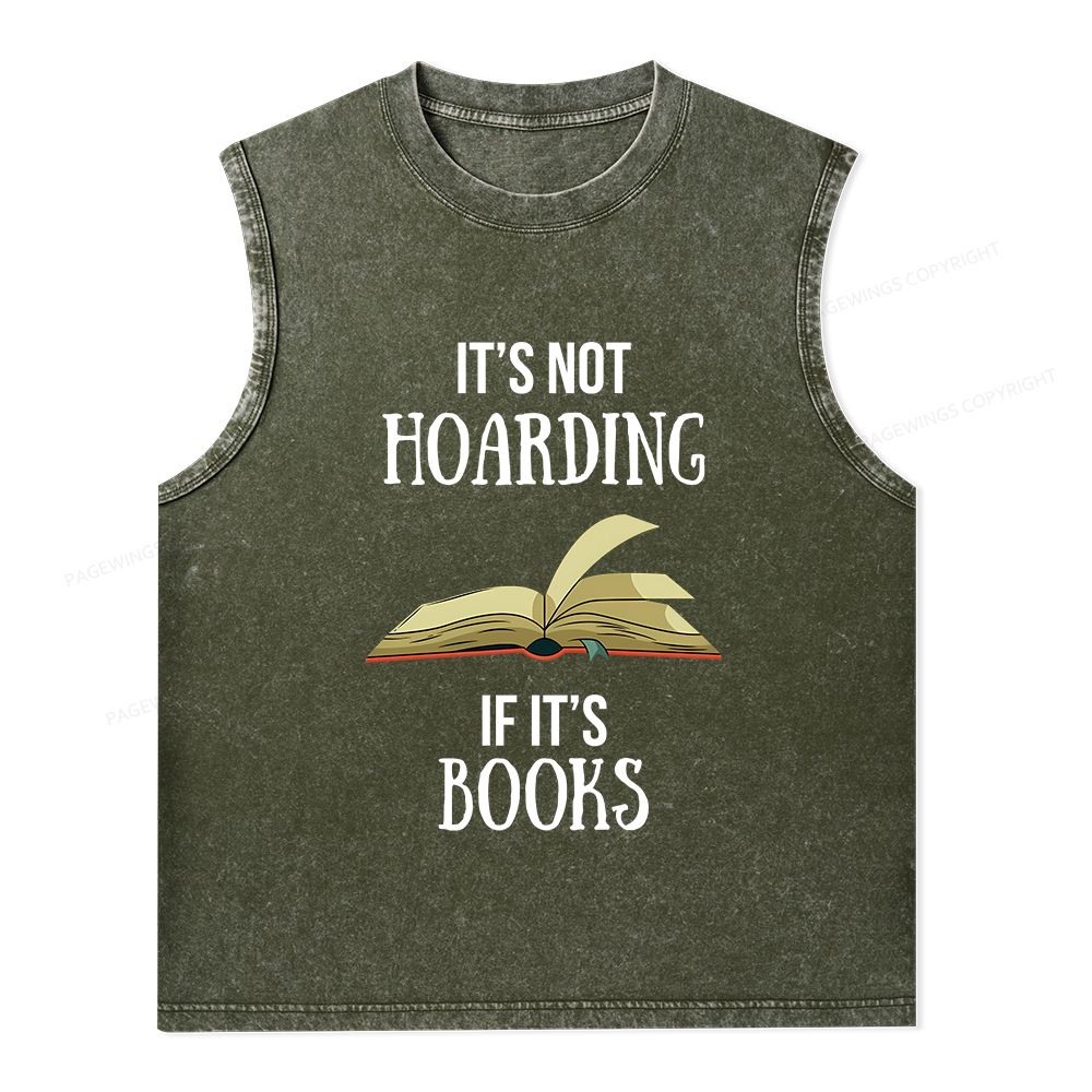 Pagewings It's Not Hoarding If It's Books Unisex Washed Tank Top