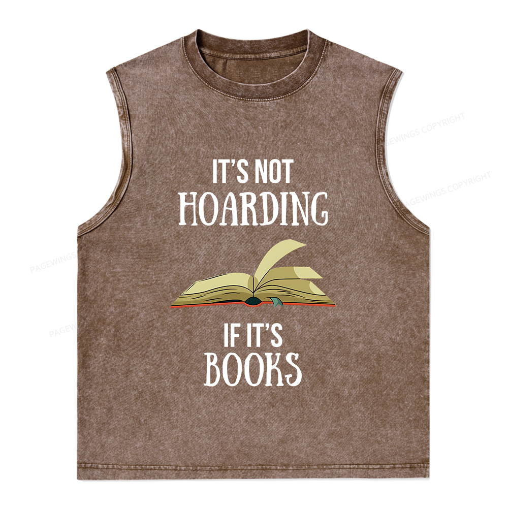 Pagewings It's Not Hoarding If It's Books Unisex Washed Tank Top