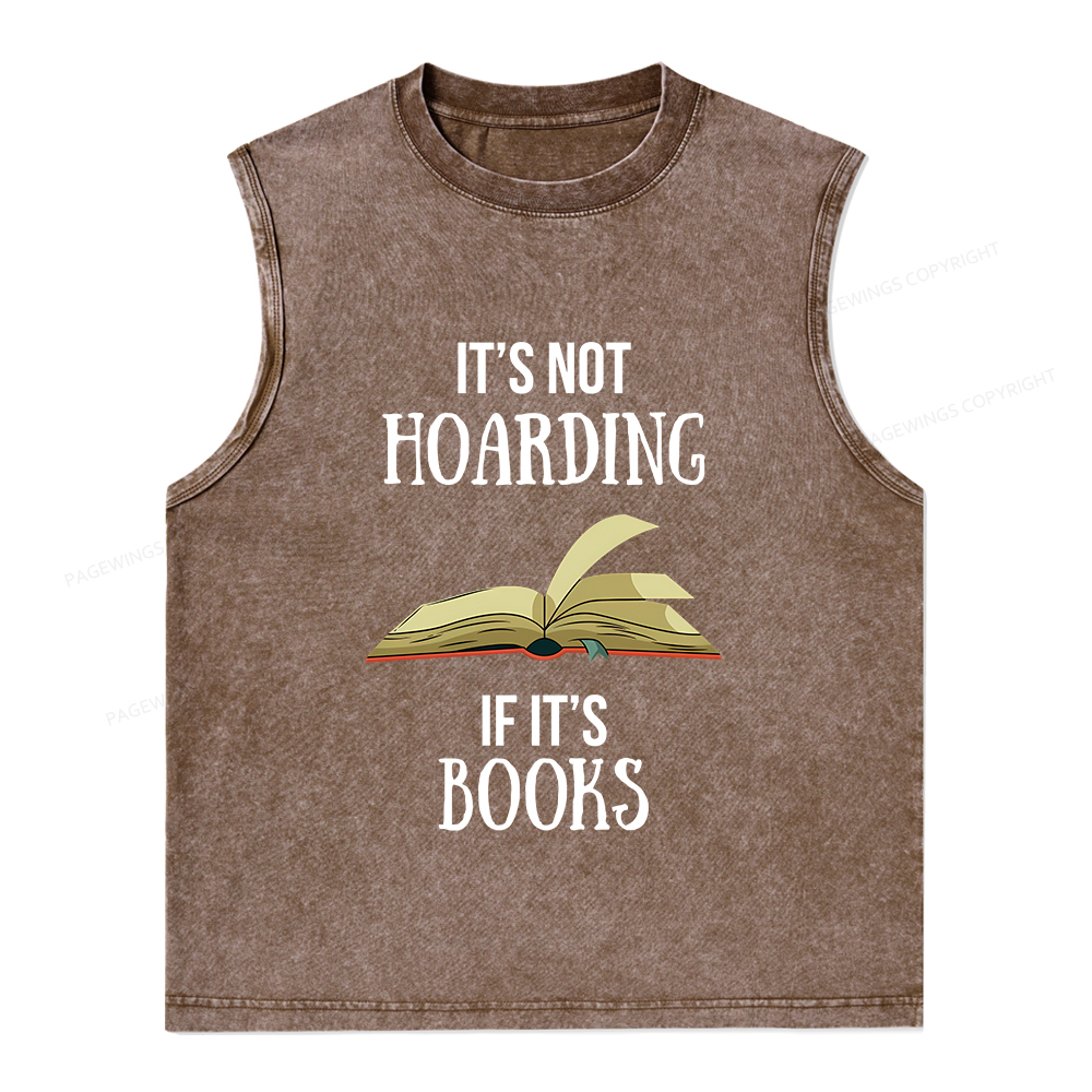 Pagewings It's Not Hoarding If It's Books Unisex Washed Tank Top