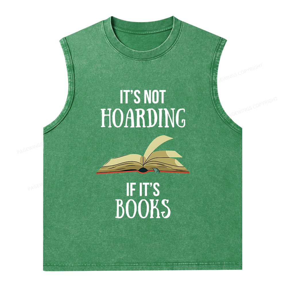 Pagewings It's Not Hoarding If It's Books Unisex Washed Tank Top