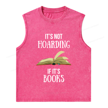 Pagewings It's Not Hoarding If It's Books Unisex Washed Tank Top
