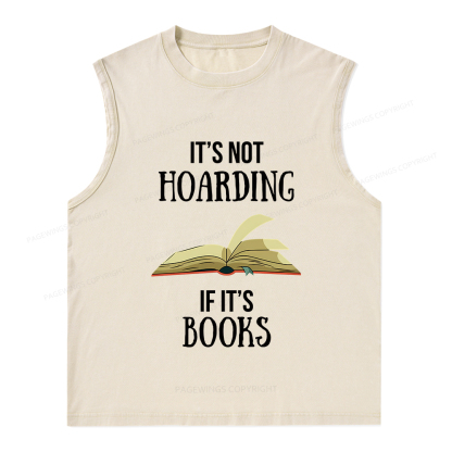 Pagewings It's Not Hoarding If It's Books Unisex Washed Tank Top