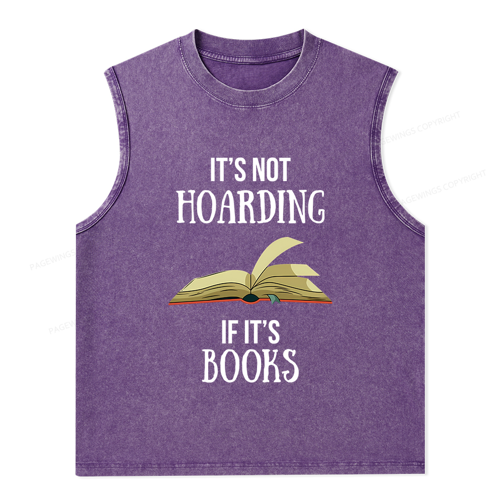 Pagewings It's Not Hoarding If It's Books Unisex Washed Tank Top