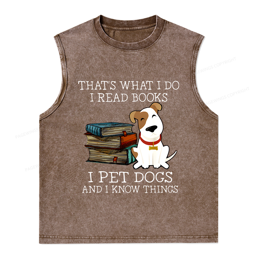 Pagewings What I Do I Read Books Pet Dogs Unisex Washed Tank Top