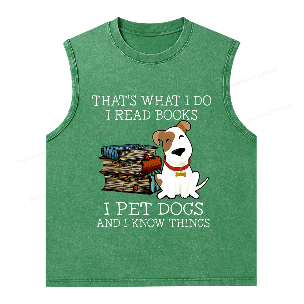 Pagewings What I Do I Read Books Pet Dogs Unisex Washed Tank Top