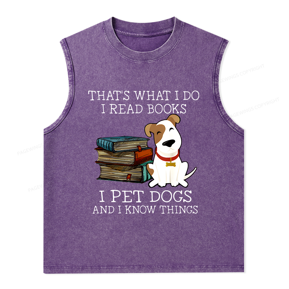 Pagewings What I Do I Read Books Pet Dogs Unisex Washed Tank Top