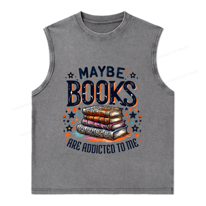 Pagewings Maybe Books Are Addicted To Me Unisex Washed Tank Top