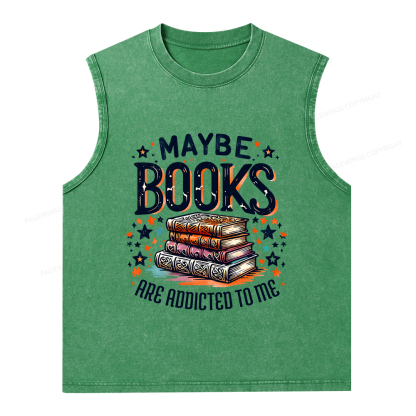 Pagewings Maybe Books Are Addicted To Me Unisex Washed Tank Top