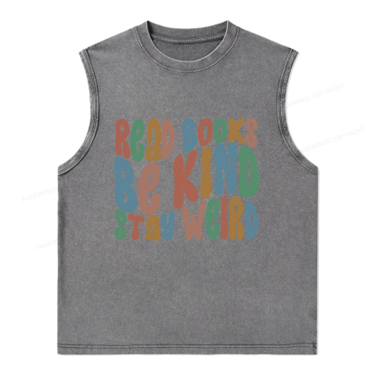 Pagewings Read Books Be Kind Stay Weird Unisex Washed Tank Top