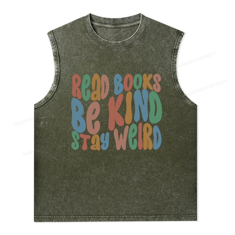 Pagewings Read Books Be Kind Stay Weird Unisex Washed Tank Top