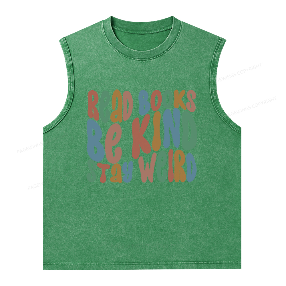 Pagewings Read Books Be Kind Stay Weird Unisex Washed Tank Top