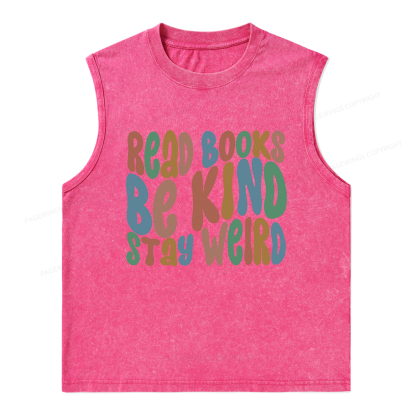 Pagewings Read Books Be Kind Stay Weird Unisex Washed Tank Top