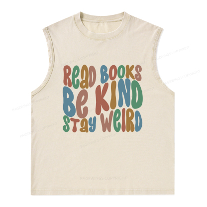 Pagewings Read Books Be Kind Stay Weird Unisex Washed Tank Top