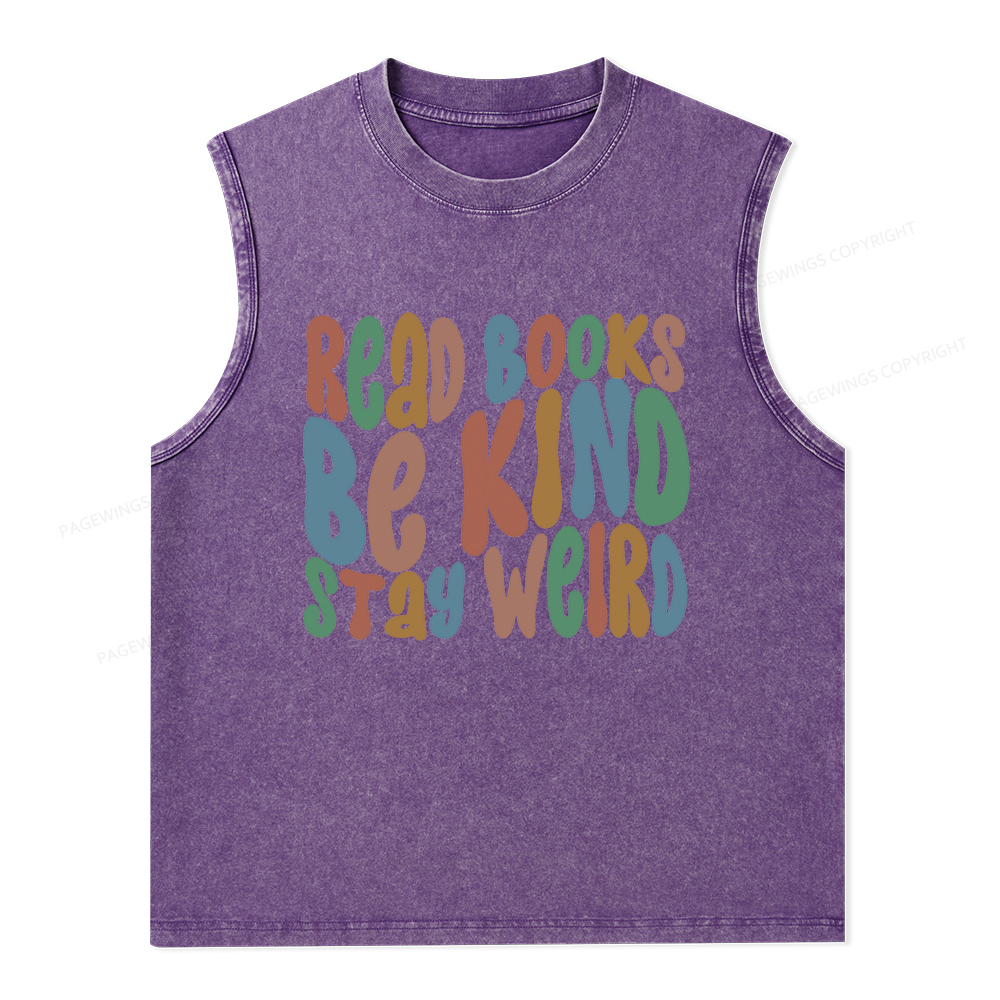 Pagewings Read Books Be Kind Stay Weird Unisex Washed Tank Top