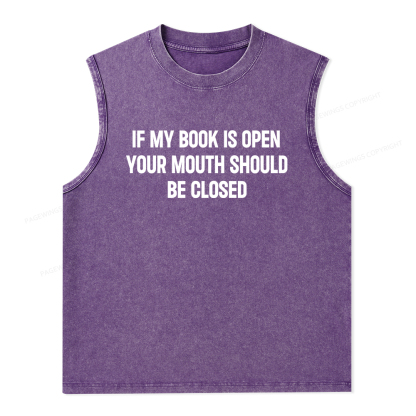 Pagewings Your Mouth Should Be Closed Unisex Washed Tank Top