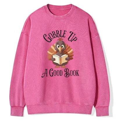 Pagewings Thanksgiving A Good Book  Unisex Washed Sweatshirt